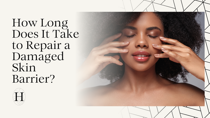 How Long Does It Take to Repair a Damaged Skin Barrier?