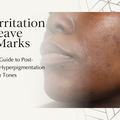 Why Irritation Can Leave Dark Marks